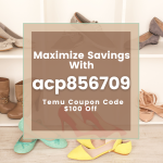 Maximize Savings With [acp856709] Temu Coupon Code $100 Off  (800 x 800 px).png